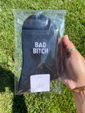 Bad Bitch Socks